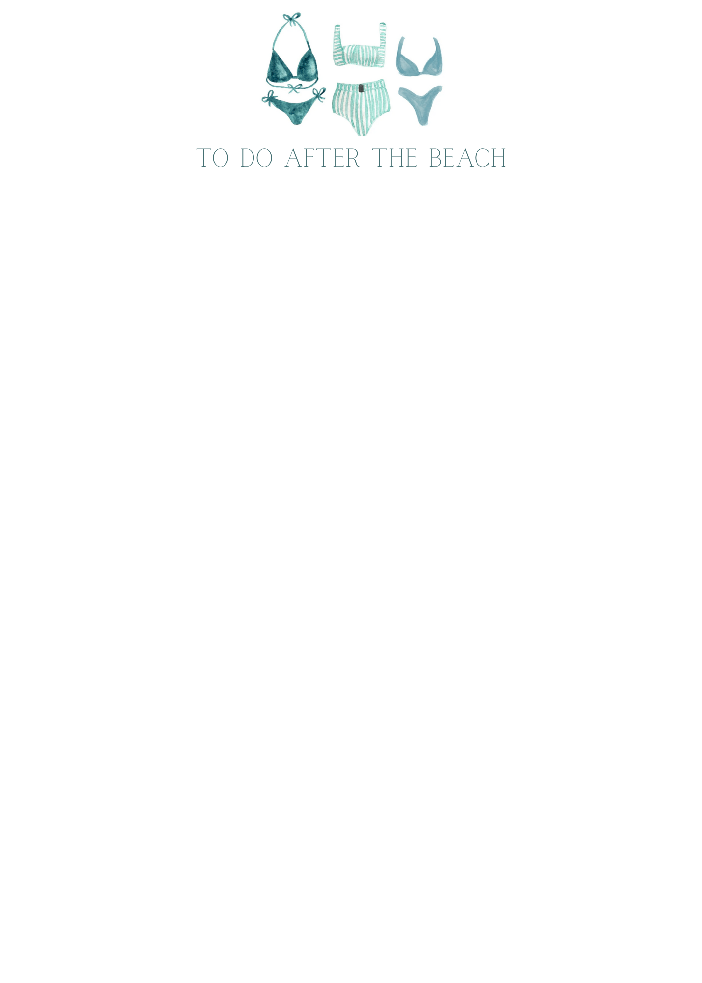 To do after the Beach
