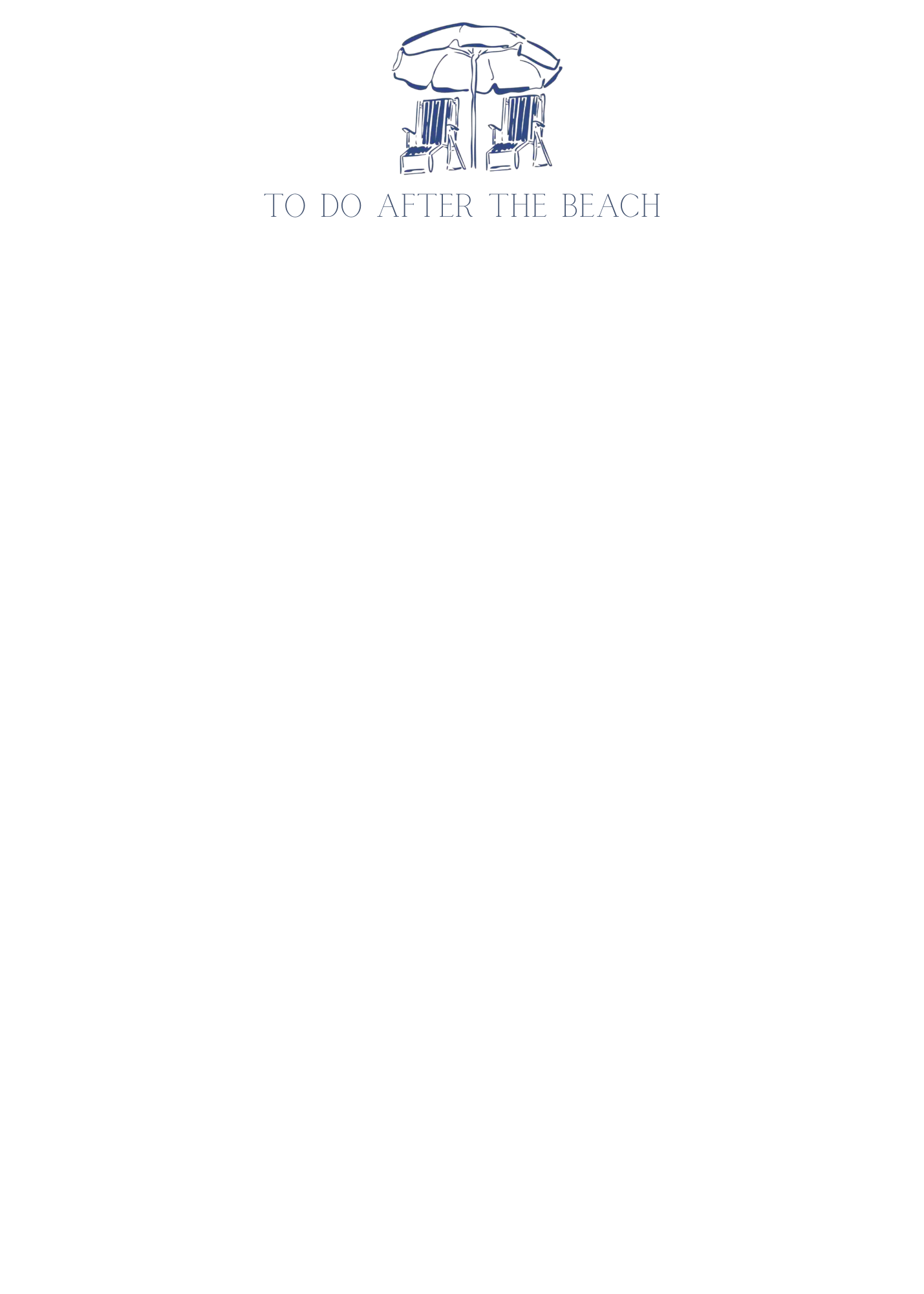 To do after the Beach